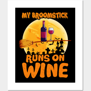 Latest My Broomstick Runs On Wine Halloween Costume Posters and Art